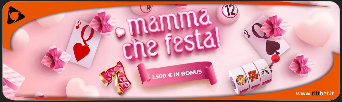 Promozione Casinò Mamma che Festa 1.500 euro in Real Bonus