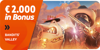 Promozione Casinò Bandits' Valley 2.000 euro in Real Bonus