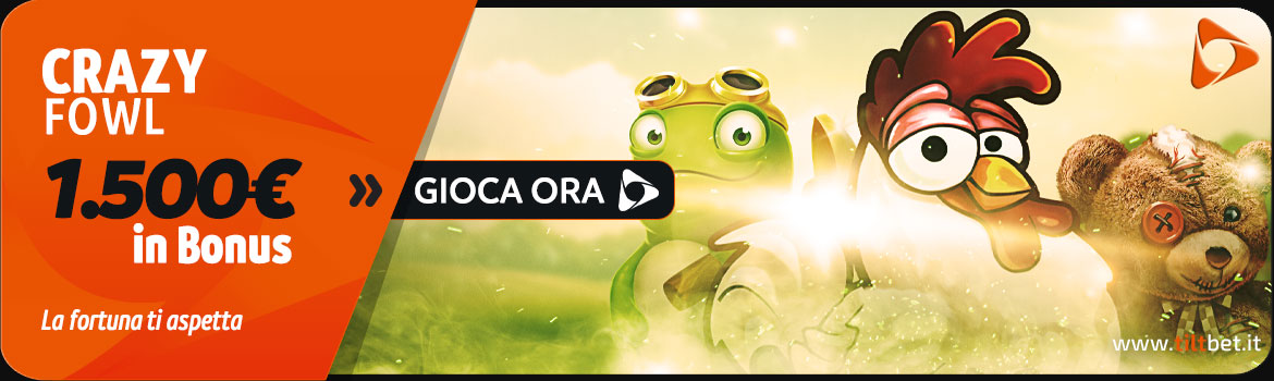 Promozione casinò CRAZY FOWL