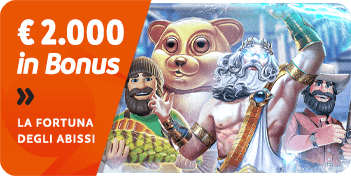 Bonus Casinò La fortuna degli abissi 2.000 euro in Real Bonus