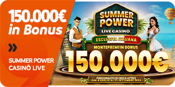 Bonus Casinò Live Summer Power 150.000€