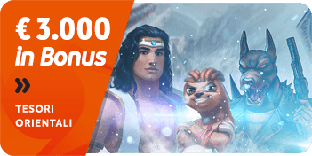 Bonus Casinò Tesori Orientali 3.000 euro euro in Real Bonus